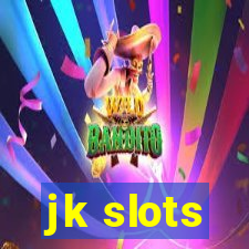 jk slots